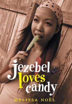 Jezebel Loves Candy