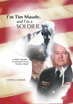 I'm Tim Maude and I'm a Soldier
