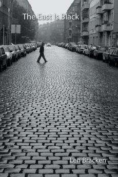 After years of ideological training, the Stasi agent with an eye on the gun scope thought of her as a fascist body he longed to socialize. . Len Bracken is a writer living in Washington, DC. . Originally published by the porno-publisher Masquerade under the title Stasi Slut, this is the integral version of the story of Adina, a young, nave country girl who, in the time of German unification, settles down in Berlin. She is developing herself from an East German secret police (STASI) toy, to an autonomous squatter. It is an optimistic, perverted adventure on the alleviation of alienation, a joy for readers and also a generous [bleep] to the ugly, angry puritan outside world.         Fort van Sjakoo. Political pulp fiction at its best.                AK Distribution . Delightful details abound, from the depiction of Adinas mother as a Catholic anti-Communist peasant, to the descriptions of filthy Berlin squats, to the graffiti which pops up like a Greek chorus to announce the storys anarchist intent. It is clear that while Bracken loves his sex, what he really desires is to encourage readers to engage in loving seditiously.        A. Smith, Fifth Estate . The East is Black stands as a prime example (perhaps the only one so far) of a new type of erotic novel, one where the social and sexual consciousness are uninhibited and integrated, free of strangulation from either a misguided political correctness or a reactionary puritanism.        G.J. Krupey, Eidos