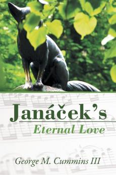 Janácek'S Eternal Love