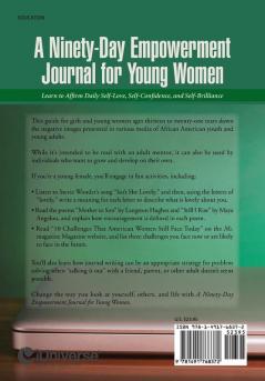 A Ninety-Day Empowerment Journal for Young Women