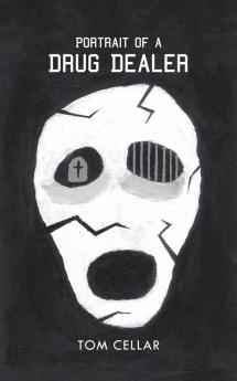 Portrait of a Drug Dealer