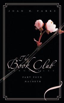 The Book Club Chronicles Part Four - Macbeth