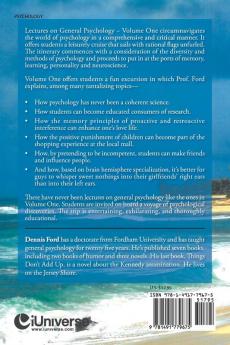 Lectures on General Psychology ~ Volume One