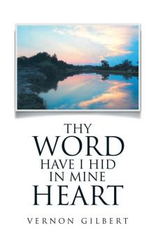 Thy Word Have I Hid in Mine Heart