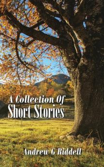 A Collection Of Short Stories