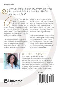 Know the Truth and Get Healthy