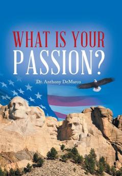 What Is Your Passion?