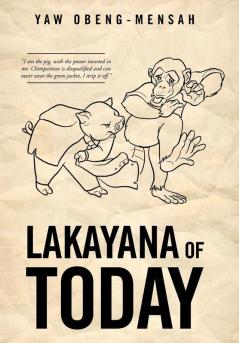 Lakayana of Today