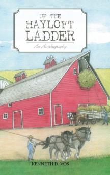 Up the Hayloft Ladder