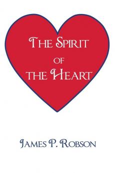 The Spirit of the Heart