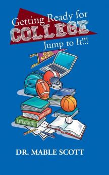 Getting Ready for College