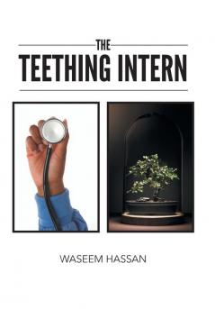 The Teething Intern