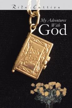 My Adventures with God