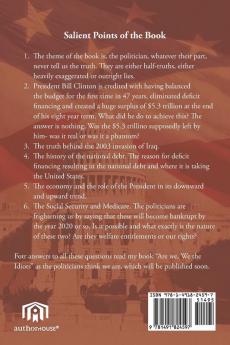 We the Idiots: As the Politicians think we are