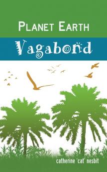 Planet Earth Vagabond