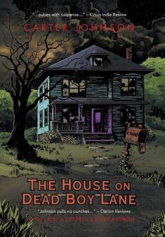 The House on Dead Boy Lane