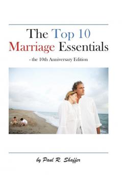 The Top 10 Marriage Essentials