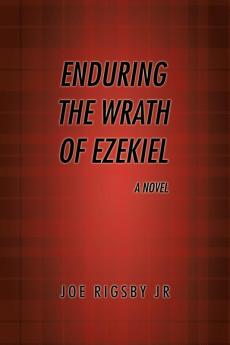 Enduring the Wrath of Ezekiel.