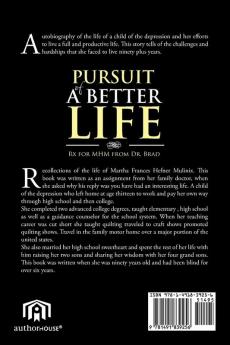 Pursuit of a Better Life: Rx for MHM from Dr. Brad