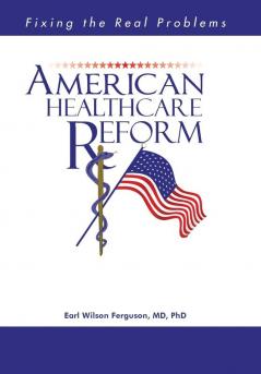 American Healthcare Reform