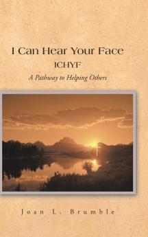 I Can Hear Your Face