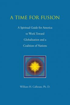 A Time for Fusion