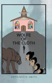 Wolfe of the Cloth