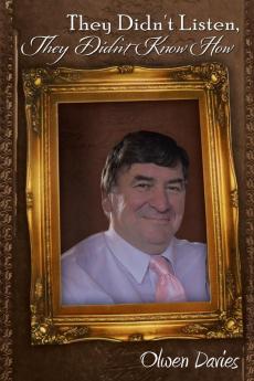 They Didn't Listen They Didn't Know How