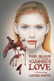 Pain Blood and a Vampire's Love