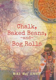 Chalk Baked Beans and Bog Rolls