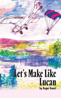 Let's Make Like Lucan