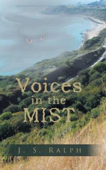 Voices in the Mist