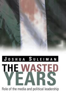 The Wasted Years