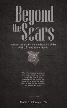 Beyond the Scars