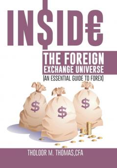 Inside the Foreign Exchange Universe