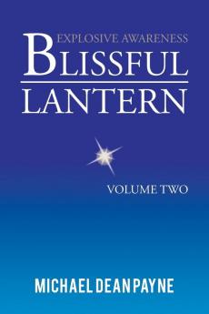 Blissful Lantern: Volume Two: 2