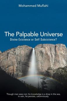 The Palpable Universe