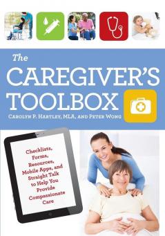 The Caregiver's Toolbox