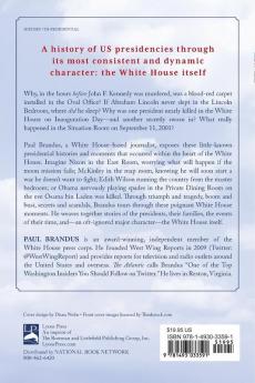 Under This Roof: The White House and the Presidency--21 Presidents 21 Rooms 21 Inside Stories