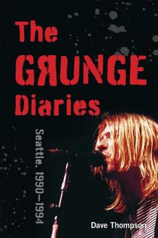 The Grunge Diaries