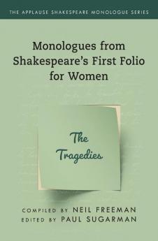 Monologues from Shakespeare's First Folio for Women