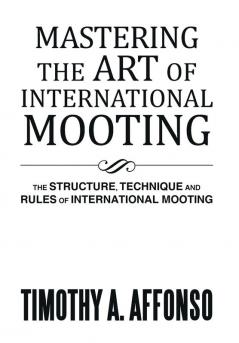 Mastering the Art of International Mooting