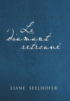Le Diamant Retrouve