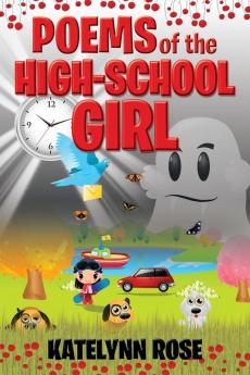 Poems of the High-School Girl