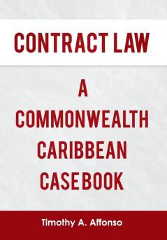 Contract Law a Commonwealth Caribbean Case Book