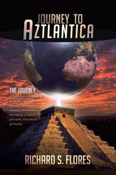 Journey to Aztlantica