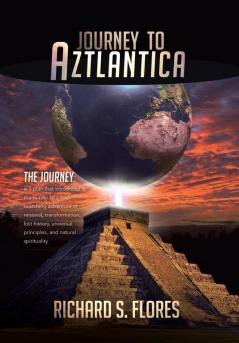 Journey to Aztlantica