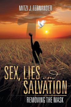 Sex Lies and Salvation