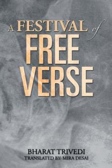 A Festival of Free Verse